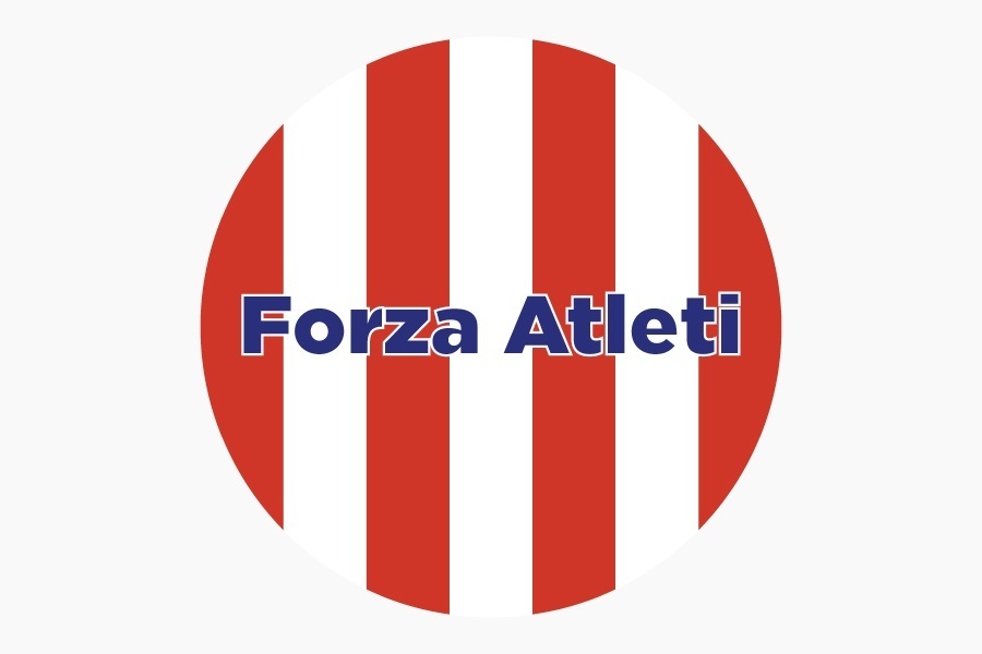 Atletico Madrid - Forza Atleti